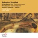 Bohuslav Martinů String Quartet No 7 Oboe Quartet Clarinet Quartet Mazurka Notturno Nonetto