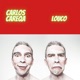 Louco feat Luisão Single