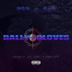 BALLY N GLOVES feat VKay SJ SDK Single