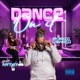 DANCE ON IT feat Arday Single