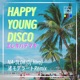 Happy Young Disco Nagisa Moderato Remix Single