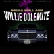 Too hort CDM Presents Dolla Will AKA Willie Dolemite