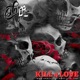 Kill 4 Love Single