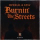 Burnin the Streets Extended Single