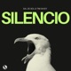 Silencio Single