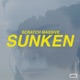 Sunken feat Leonie Pernet Single