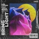 Bring Me to Light feat Jadde Flores Single