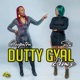 Dutty Gyal Remix Single
