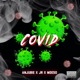 Covid feat JR Moe50 Single
