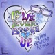 If We Ever Broke Up Anton Powers Remix Single