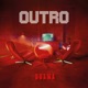 Outro Single
