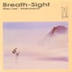 Breath Sight Shakuhachi Yearning for the Bell Vol 1