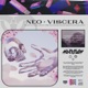 Neo Viscera EP