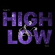 High Low feat Ela Single