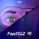 POWIEDZ MI Single
