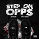 Step on Opps Single