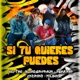Si Tu Quieres Puedes feat Mc two Blondergraun 2KDROKS Yolein Single