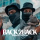 Back2Back feat Horrid Mx Kats Single