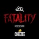 Fatality Riddim IX feat Cheezee Single