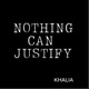 Nothing Can Justify Single