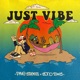 Just Vibe Single