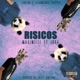 Risicos feat Ibra Single