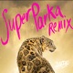 03 00AM MONSTER GAME Superparka Remix Single