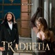 Tradhetia Single