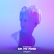 On My Mind Extended Mix Single