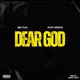 Dear God Ataanaa Nwumo feat KOFI BREW Single