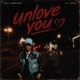 Unlove You Single