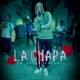 La Chapa Single