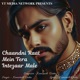 Chaandni Raat Mein Tera Intezaar Male Single