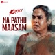 Na Pathu Maasam From Kuyili Single