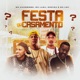 Festa ou Casamento Single