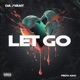 Let Go Single